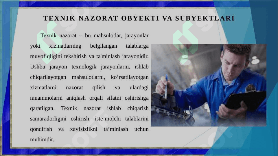 Texnik nazorat obyekti va subyektlari 3