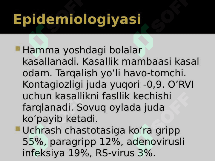 O‘tkir respirator virusli infeksiya. OʻRVI 4
