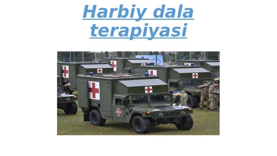Harbiy sharoitda terapevtik yordam . 1