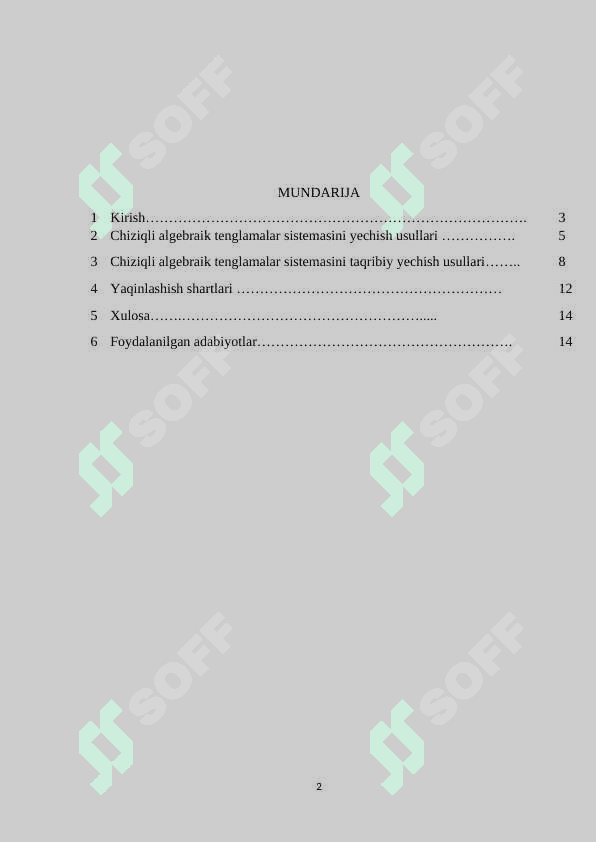 Chiziqli algebraik tenglamalar sistemalarini taqribiy yechish usullari. Yaqinlashish shartlari 2