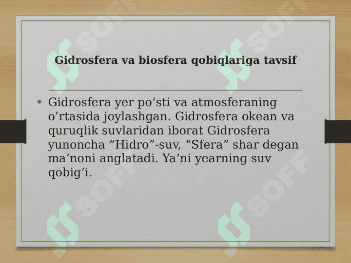 Geografik qobiq-eng katta tabiat kompleksi 6