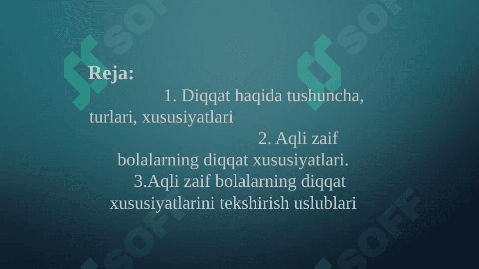 Aqli zaif bolalar diqqatining о‘ziga xos xususiyatlari 2