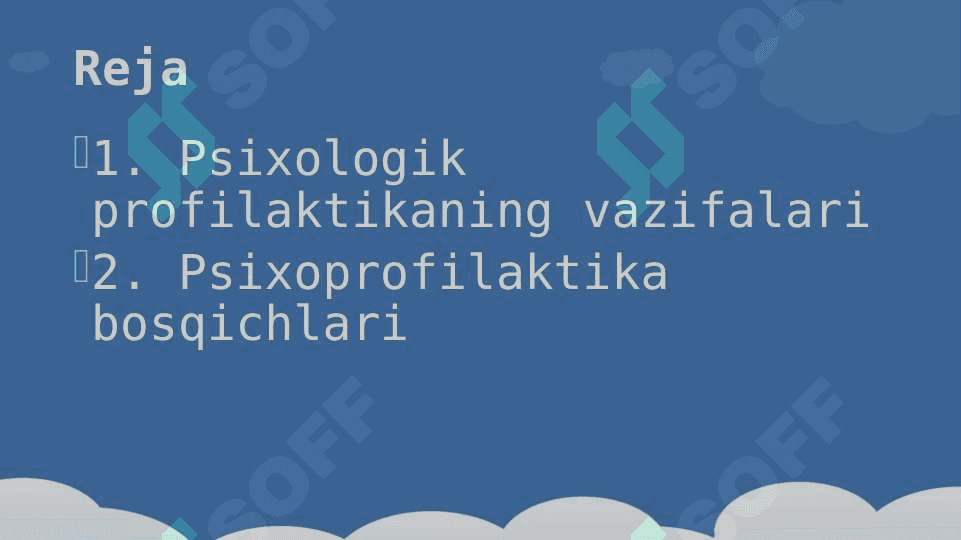 Psixologik profilaktika va uning psixologik xizmat faoliyatidagi roli va  mazmuni 2
