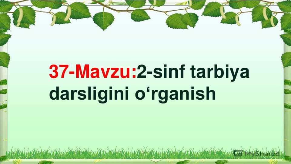 2-sinf tarbiya darsligini oʻrganish 1
