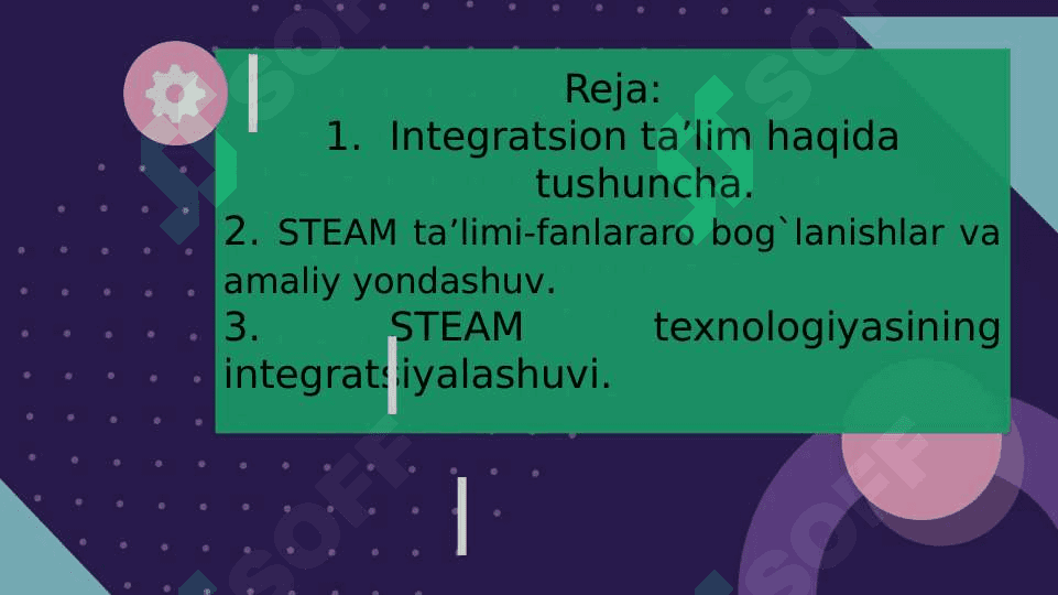 STEAM ta’limida integrativ yondashuv 2
