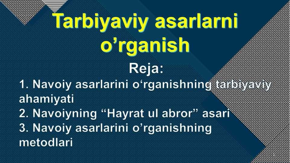 Tarbiyaviy asarlarni o’rganish