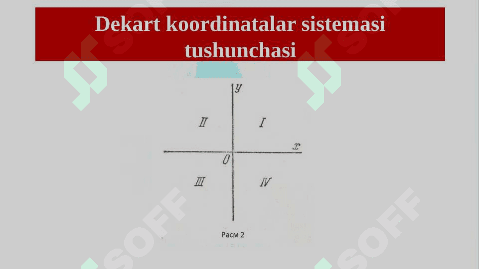 Dekart koordinatalar sistemasi tushunchasi. Tekislikda ikki nuqta orasidagi masofa. Kesmani berilgan nisbatda bo‘lish. Uchburchak yuzini topish. To‘g‘ri chiziqning tekislikdagi tenglamalari. pptx 5