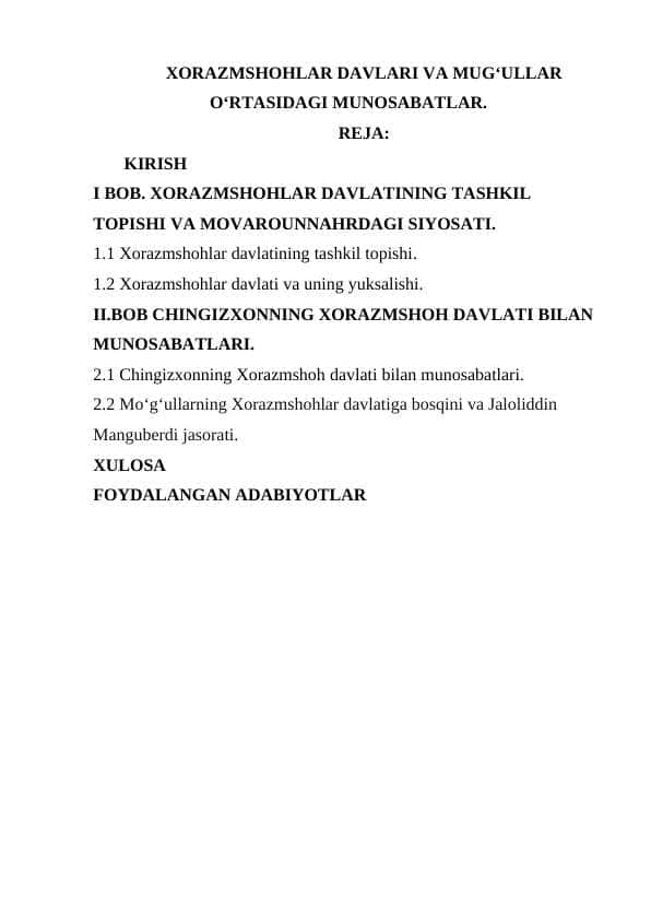 XORAZMSHOHLAR DAVLARI VA MUGʻULLAR OʻRTASIDAGI MUNOSABATLAR. 1