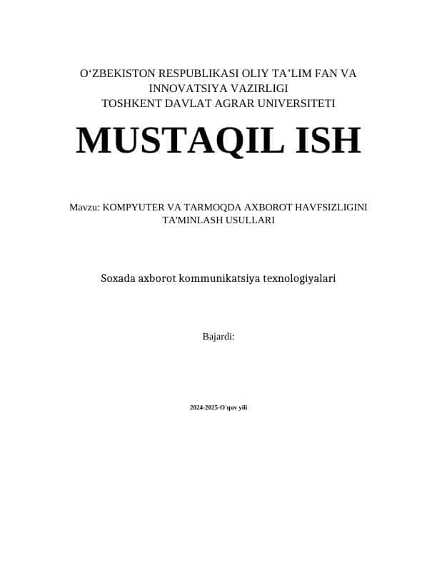 KOMPYUTER VA TARMOQDA AXBOROT HAVFSIZLIGINI TA'MINLASH USULLARI