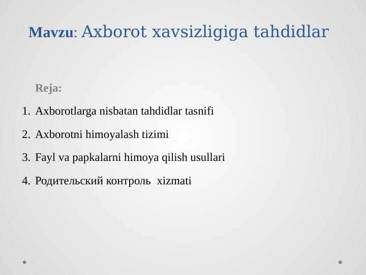 Axborot xavsizligiga tahdidlar 1
