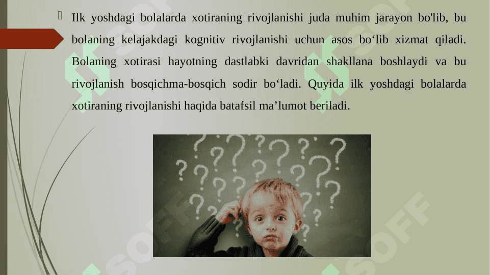 ILK YOSHDAGI BOLALARDA XOTIRANING RIVOJLANISHI 7