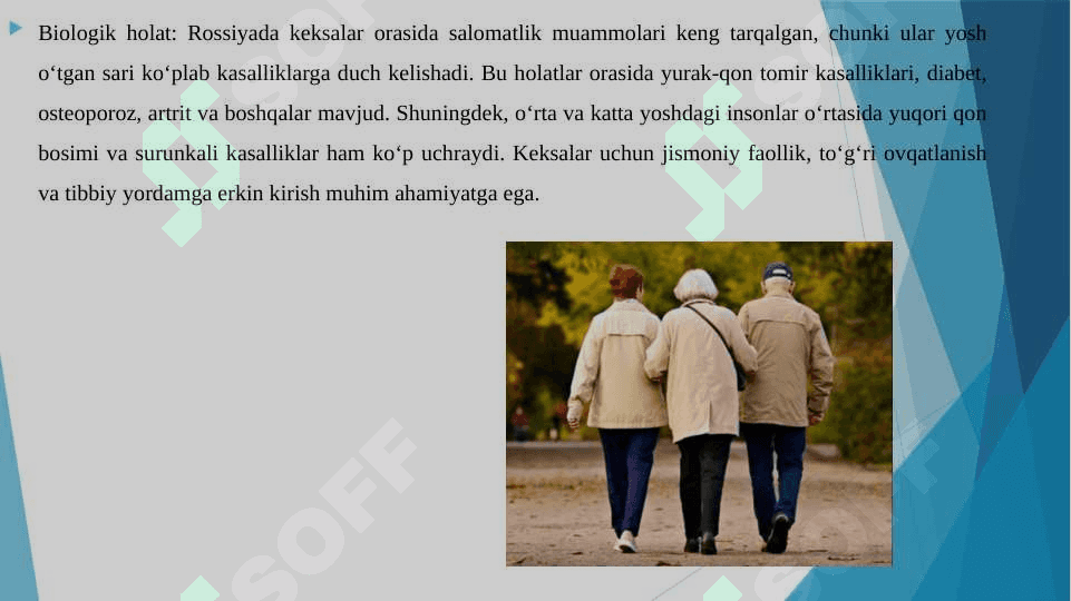 ROSSIYADA KEKSALARNING BIOLOGIK VA PSIXOLOGIK HOLATI 3