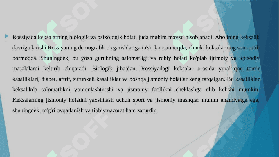ROSSIYADA KEKSALARNING BIOLOGIK VA PSIXOLOGIK HOLATI 5