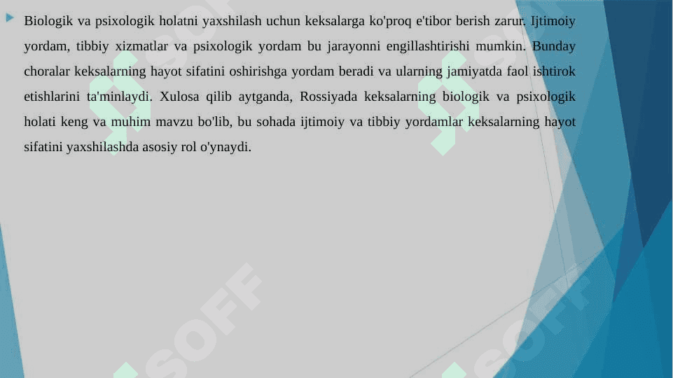 ROSSIYADA KEKSALARNING BIOLOGIK VA PSIXOLOGIK HOLATI 7