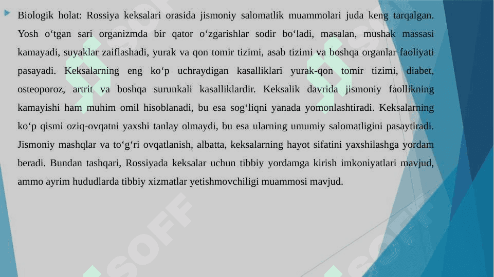 ROSSIYADA KEKSALARNING BIOLOGIK VA PSIXOLOGIK HOLATI 8