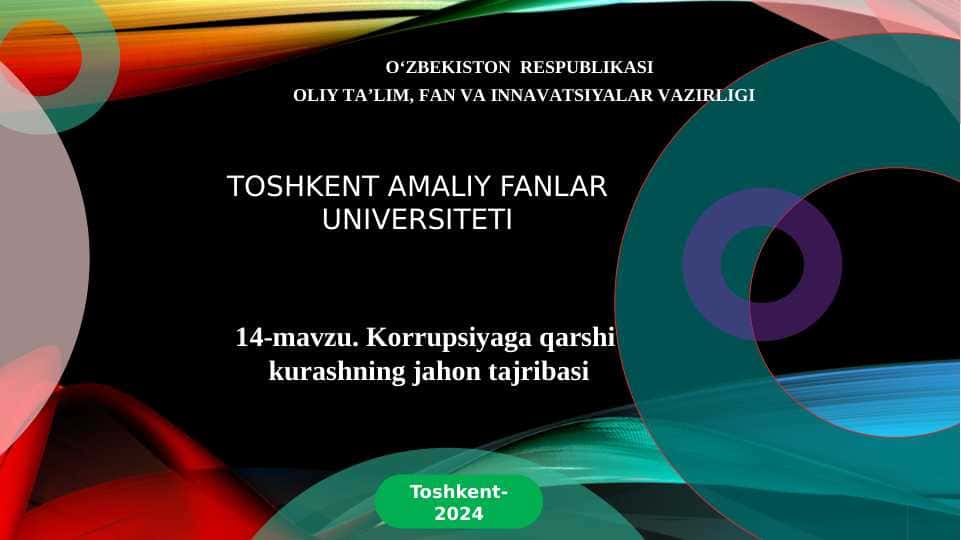 Korrupsiyaga qarshi  kurashning jahon tajribasi 1
