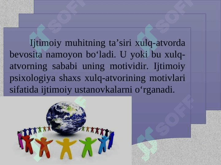 SHAXSNING IJTIMOIYLASHUVI VA XULQ-ATVOR pptx 5