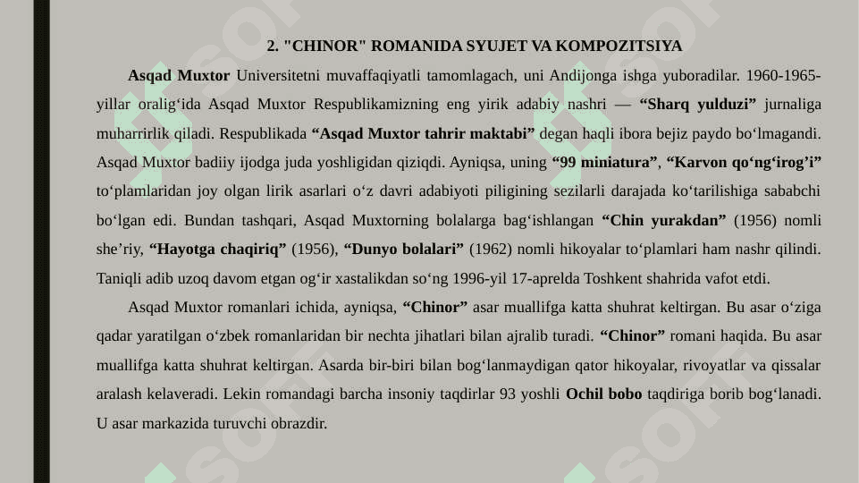 Asqad Muxtorning “Chinor” romanida syujet va kompozitsiya 7