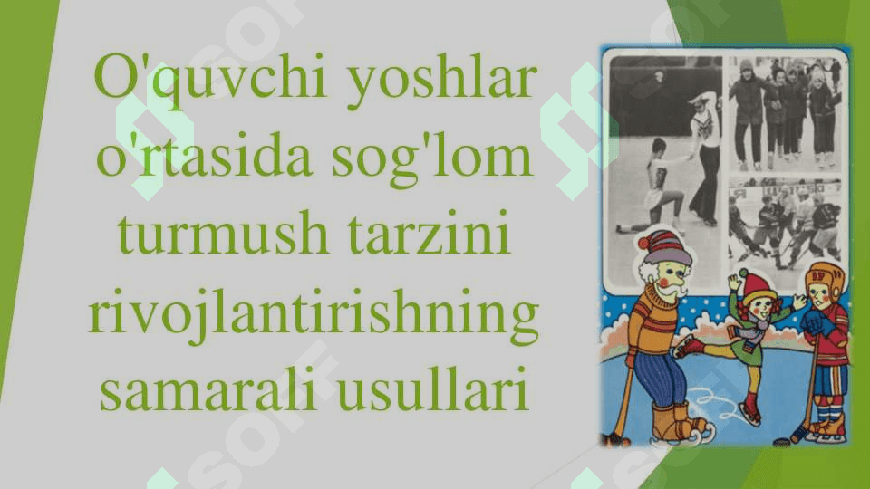 O'quvchi yoshlar o'rtasida sog'lom turmush tarzini rivojlantirishning samarali usullari 2