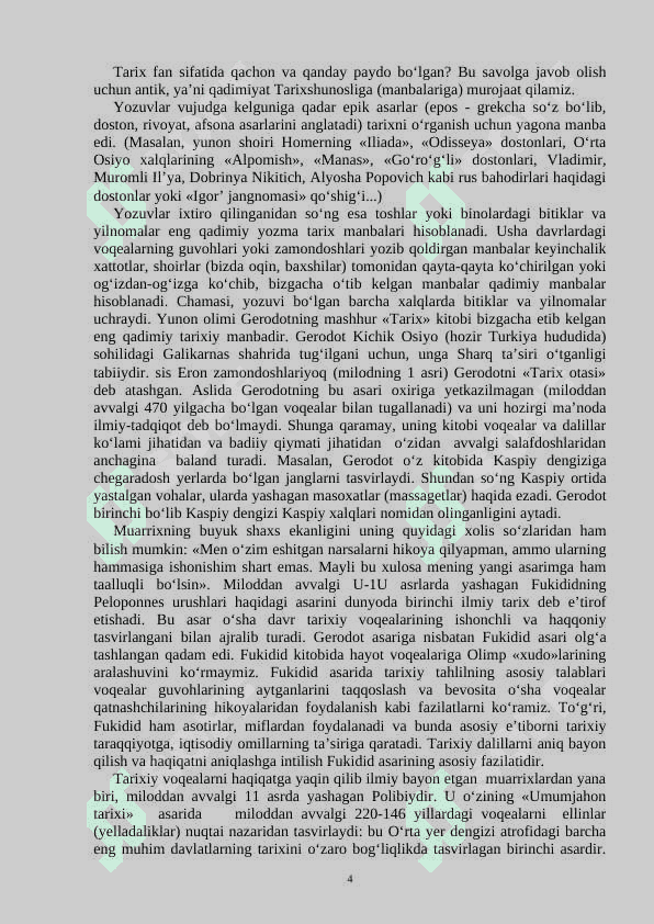 Tarixshunoslik fanining predmeti: maqsad va vazifalari 4