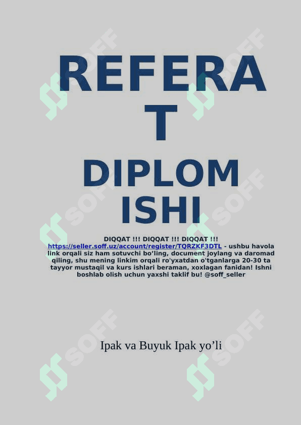 Ipak va Buyuk Ipak yo’li 2