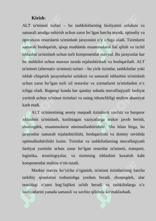 ALT ta’minoti turlarining komponentlari. 2