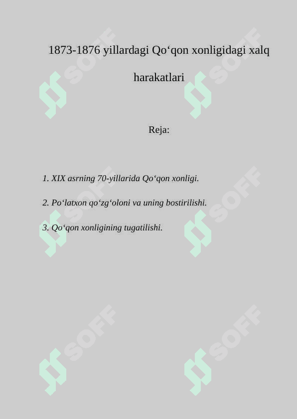1873-1876 yillardagi Qo‘qon xonligidagi xalq harakatlari 2