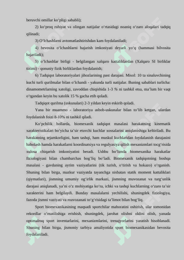 Sport biomexanikasi fanining obyekti, predmeti, maqsadi va vazifalari. Sport biomexanikasining ilm-fan sifatida shakllanishi va rivojlanish tarixi. 4