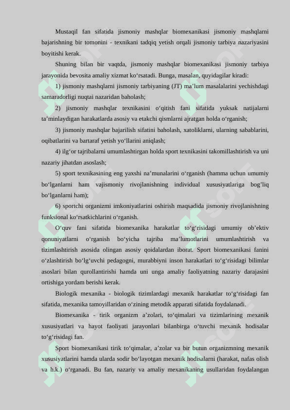 Sport biomexanikasi fanining obyekti, predmeti, maqsadi va vazifalari. Sport biomexanikasining ilm-fan sifatida shakllanishi va rivojlanish tarixi. 5