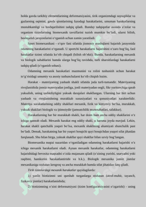 Sport biomexanikasi fanining obyekti, predmeti, maqsadi va vazifalari. Sport biomexanikasining ilm-fan sifatida shakllanishi va rivojlanish tarixi. 6
