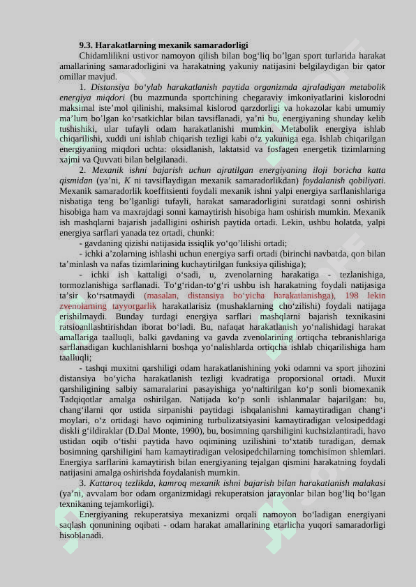 ODAMNING HARARAT SIFATLARI BIODINAMIKASI. INSONNING HARAKATLANTIRUVCHI SIFATLARI BIOMEXANIKASI. 5