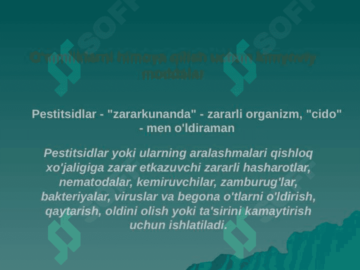 O'simliklarni zararkunandalardan himoya qilish usullari 3