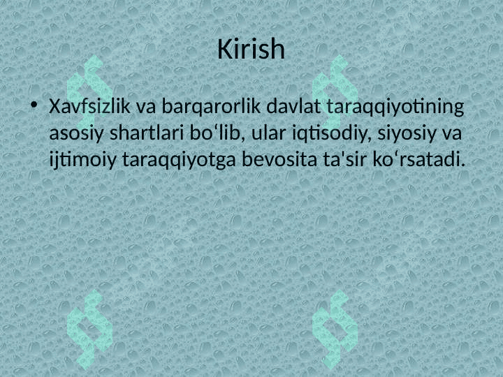 Mamlakatimizning xavfsizligi va barqarorligini ta'minlash 2
