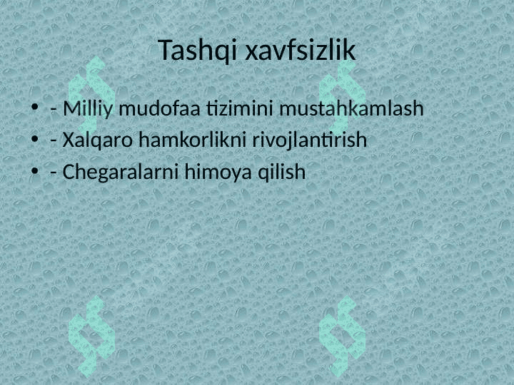 Mamlakatimizning xavfsizligi va barqarorligini ta'minlash 4