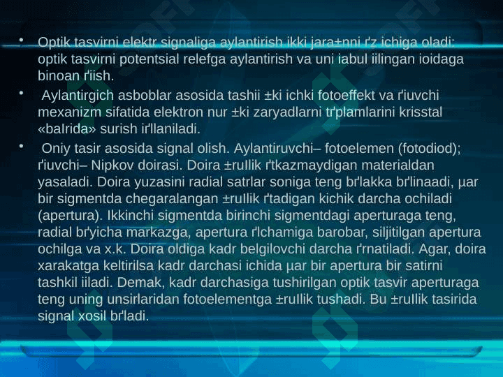 Video signalni optik tasvirga aylantirish 8