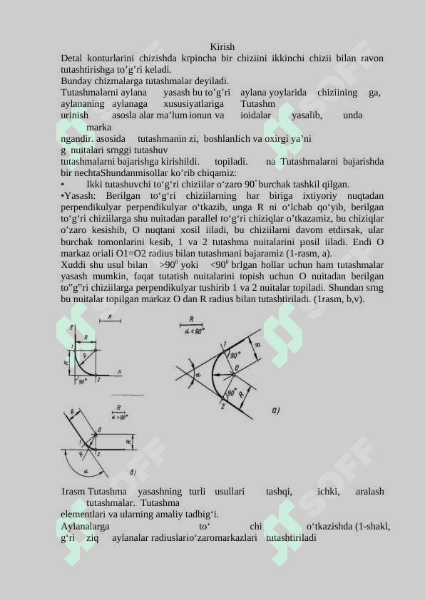 Tutashma elementalari va uning tadbig’I. Sirkul egri egri chiziqlari va vazifalariga oid mashq bajarish. 2