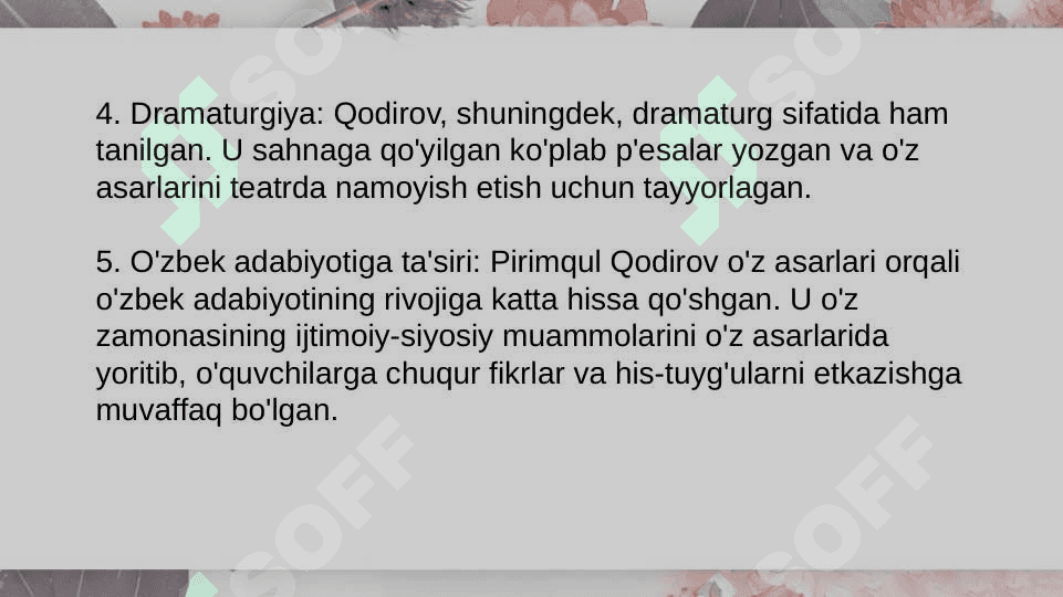 Primqul Qodirov mahoratli romannavis. 6