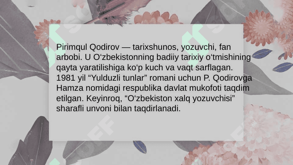 Primqul Qodirov mahoratli romannavis. 8