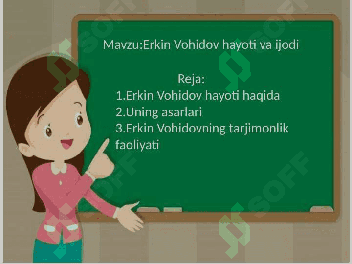 Erkin Vohidov hayoti va ijodi 2