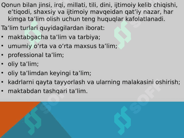 Mavzu: O`zbekiston Respublikasining “Ta`lim to‘g‘risidagi qonuni” va uning mohiyati. 2