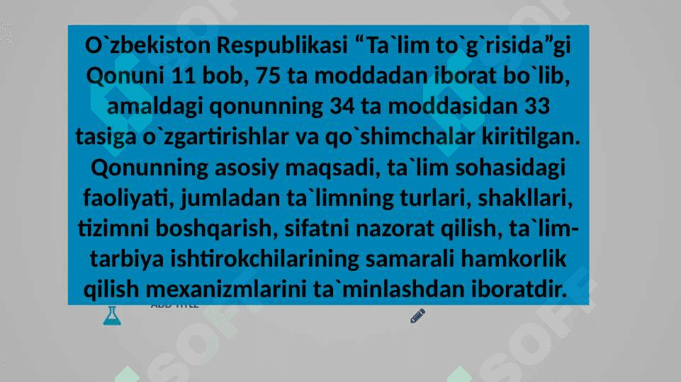 Mavzu:Oʻzbekiston Respublikasining "Taʼlim toʻgʻrisidagi qonuni " va uning mohiyati 4