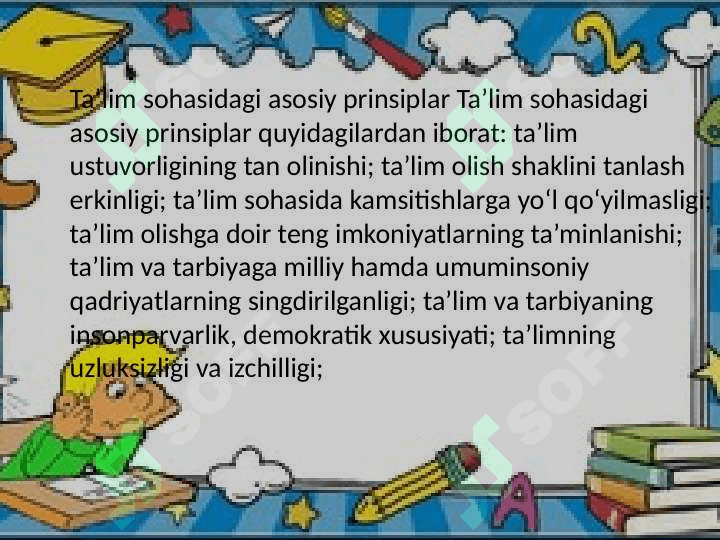 Mavzu:Oʻzbekiston Respublikasining "Taʼlim toʻgʻrisidagi qonuni " va uning mohiyati 3