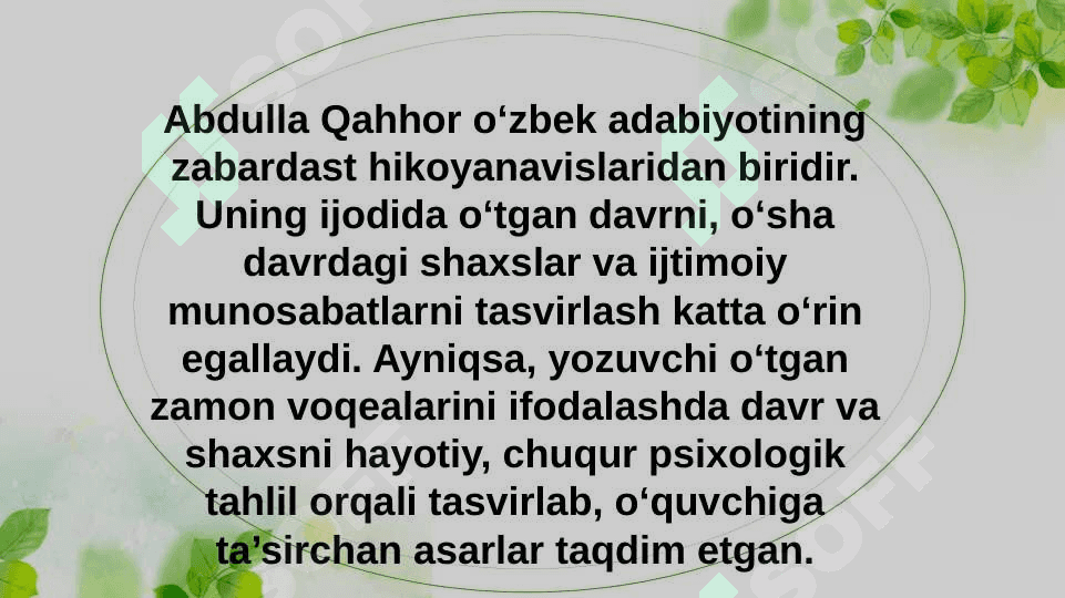 Abdulla Qahhor hikoyanavis.Oʻtmish mavzusidagi hikoyalarida davr va shaxs talqini 3
