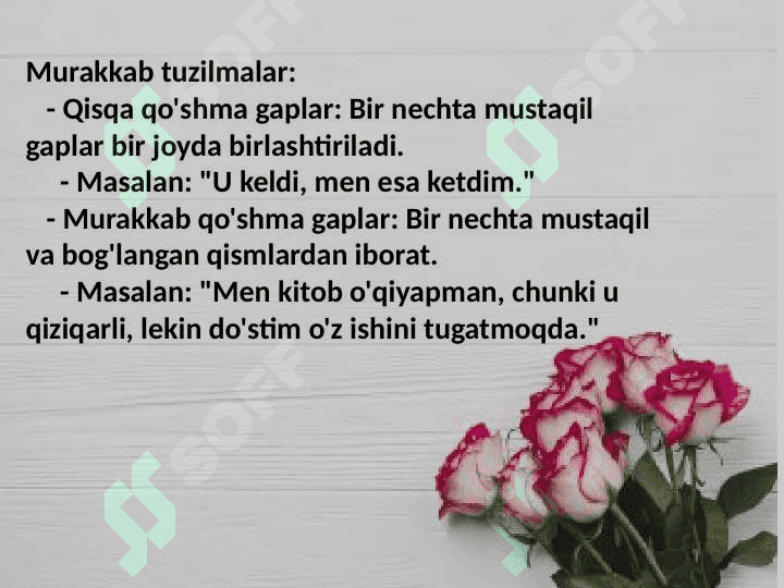 Koʻp komponentli qoʻshma gaplar. 4