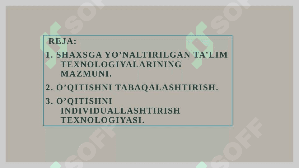 SHAXSGA YO’NALTIRILGAN TA’LIM TEXNOLOGIYALARI30.pptx 2