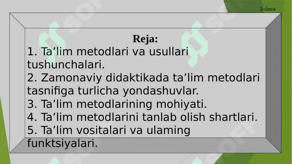 Ta’lim metodlari va vositalari 2
