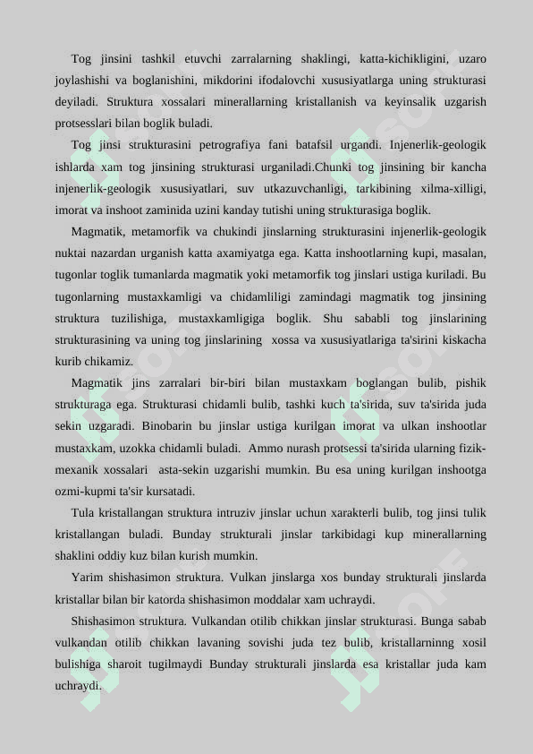Gilli tog’ jinslarining tarkibi va tuzilishini injenerlik — geologiyasining ahamiyati 7