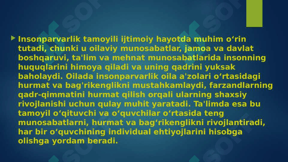 “INSONPARVARLIK TAMOYILI” MAVZUSIDAGI TAQDIMOTI 8