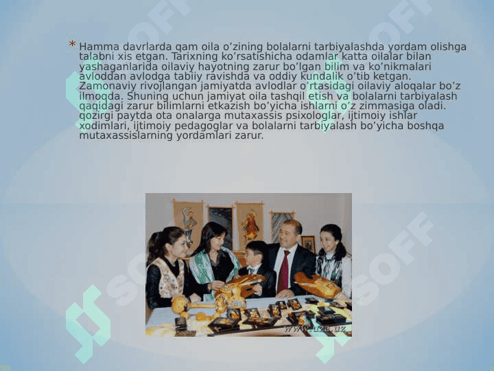 Oilalalarga pedagogik yordam ko’rsatish 8