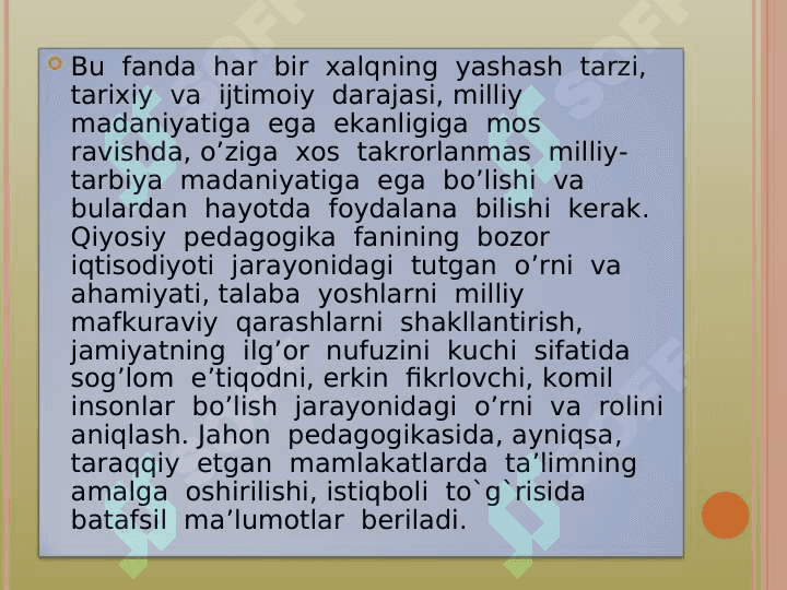 Maktabgacha ta’lim qiyosiy pedagogikasi  fani haqida umumiy tushuncha. Fanning maqsadi, vazifalari, mazmuni 5